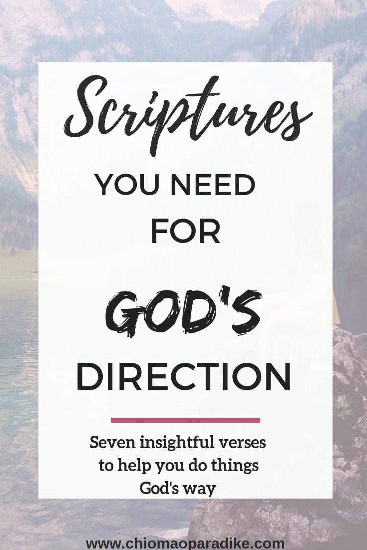 Seven Scriptures To Help You Pray For God S Direction Being Woman